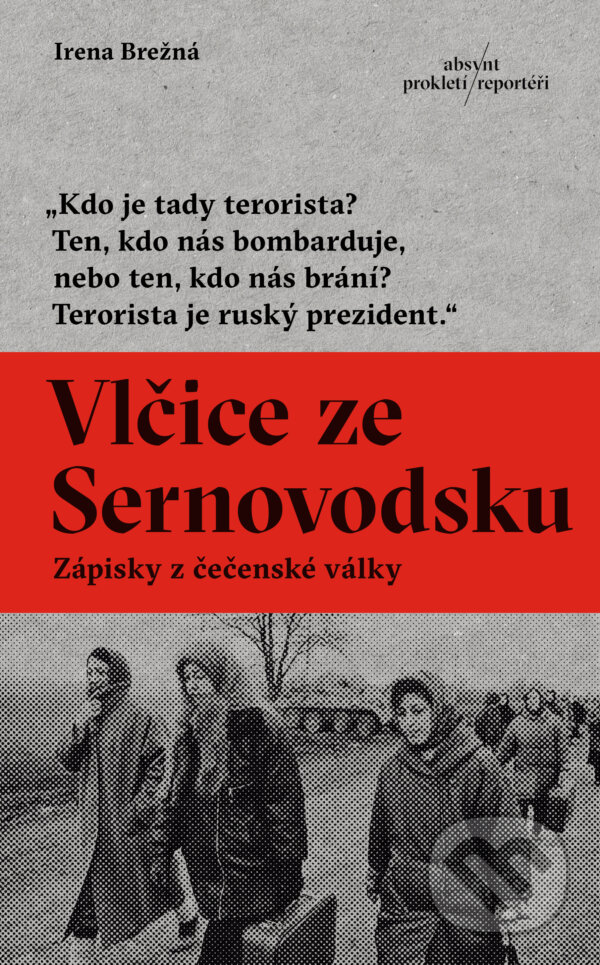 E-kniha: Vlčice ze Sernovodsku (Irena Brežná). Absynt, 2024 E-kniha: Vlčice ze Sernovodsku (Irena Brežná). Absynt, 2024