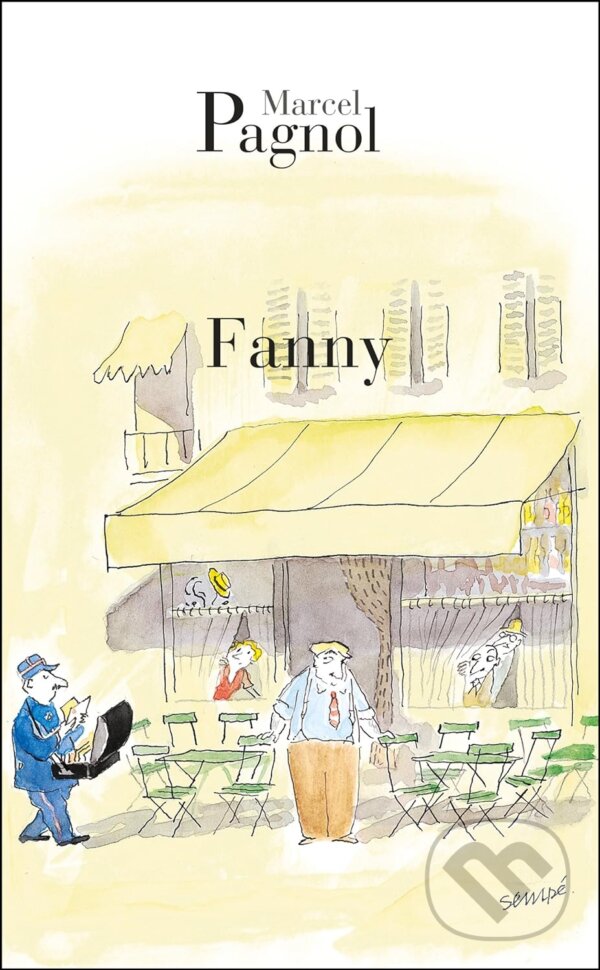 Kniha: Fanny (Marcel Pagnol). Editions de Fallois, 2004 Kniha: Fanny (Marcel Pagnol). Editions de Fallois, 2004