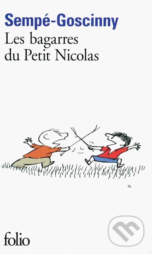 Kniha: Les bagarres du Petit Nicolas (René Goscinny). Gallimard, 2013 Kniha: Les bagarres du Petit Nicolas (René Goscinny). Gallimard, 2013