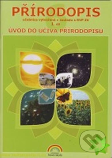 Kniha: Přírodopis 6, 1. díl (NNS). NNS, 2015 Kniha: Přírodopis 6, 1. díl (NNS). NNS, 2015