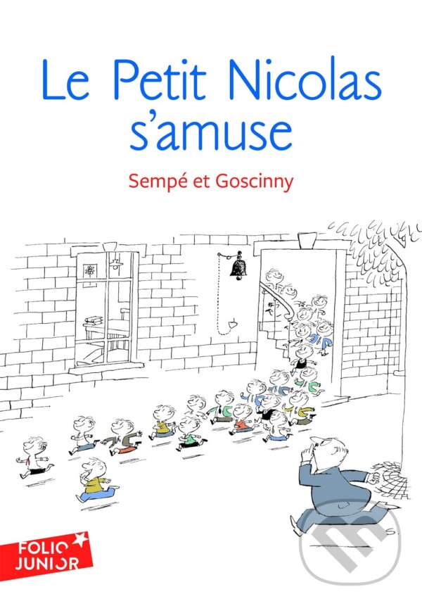 Kniha: Le Petit Nicolas s'amuse (René Goscinny). Gallimard, 2010 Kniha: Le Petit Nicolas s'amuse (René Goscinny). Gallimard, 2010