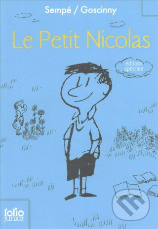 Kniha: Le petit Nicolas Intégrale (René Goscinny). Gallimard, 2014 Kniha: Le petit Nicolas Intégrale (René Goscinny). Gallimard, 2014