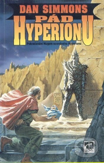 Kniha: Pád Hyperionu (Dan Simmons). Laser books, 1998 Kniha: Pád Hyperionu (Dan Simmons). Laser books, 1998