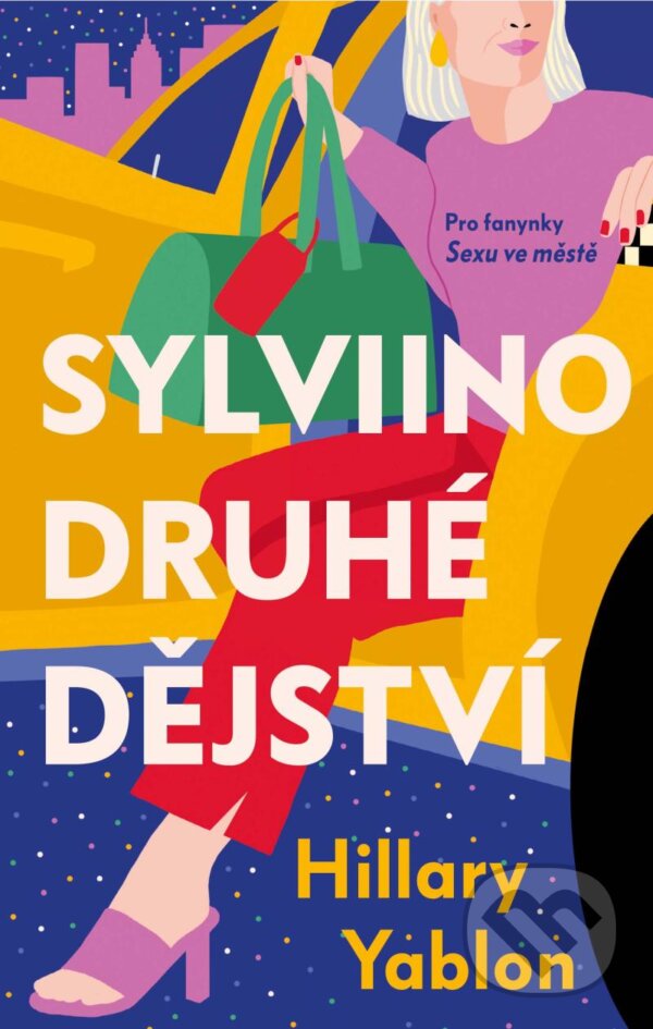 Kniha: Sylviino druhé dějství (Hillary Yablon). Ikar CZ, 2024 Kniha: Sylviino druhé dějství (Hillary Yablon). Ikar CZ, 2024