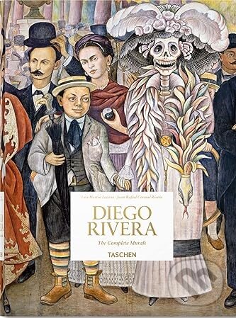 Kniha: Diego Rivera. The Complete Murals (Luis-Martín Lozano a Juan Rafael Coronel Rivera). Taschen, 2022 Kniha: Diego Rivera. The Complete Murals (Luis-Martín Lozano a Juan Rafael Coronel Rivera). Taschen, 2022