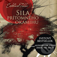 Audiokniha: Sila prítomného okamihu (Eckhart Tolle). Cyprianus, 2012 Audiokniha: Sila prítomného okamihu (Eckhart Tolle). Cyprianus, 2012