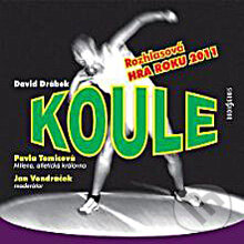 Audiokniha: Koule (David Drábek). Radioservis, 2013 Audiokniha: Koule (David Drábek). Radioservis, 2013