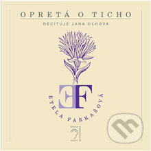 Audiokniha: Opretá o ticho (Etela Farkašová). PRO, 2013 Audiokniha: Opretá o ticho (Etela Farkašová). PRO, 2013