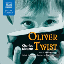 Oliver Twist - YAC (EN) - Charles Dickens, Naxos Audiobooks, 2013