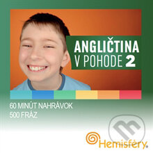 Audiokniha: Angličtina v pohode 2 (Ingrid Masárová, Lucie Meisnerová a Roman Baroš). Hemisféry, 2013 Audiokniha: Angličtina v pohode 2 (Ingrid Masárová, Lucie Meisnerová a Roman Baroš). Hemisféry, 2013