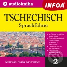 Audiokniha: Tschechisch in 30 Tagen (Rôzni Autori). INFOA, 2013 Audiokniha: Tschechisch in 30 Tagen (Rôzni Autori). INFOA, 2013