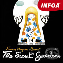 Audiokniha: The Secret Garden (EN) (Frances Hodgson Burnett). INFOA, 2013 Audiokniha: The Secret Garden (EN) (Frances Hodgson Burnett). INFOA, 2013