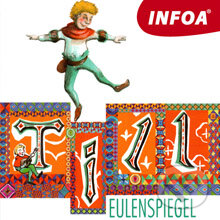 Audiokniha: Till Eugenspiegel (DE) (Anonym). INFOA, 2013 Audiokniha: Till Eugenspiegel (DE) (Anonym). INFOA, 2013