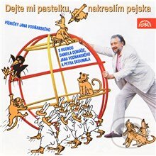 Audiokniha: Dejte mi pastelku, nakreslím pejska (Jan Vodňanský). Supraphon, 2013 Audiokniha: Dejte mi pastelku, nakreslím pejska (Jan Vodňanský). Supraphon, 2013