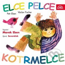 Audiokniha: Elce pelce kotrmelce (Václav Fischer). Supraphon, 2013 Audiokniha: Elce pelce kotrmelce (Václav Fischer). Supraphon, 2013