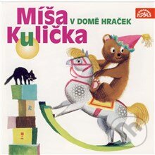 Audiokniha: Míša Kulička v domě hraček (Josef Menzel a Tomáš Vondrovic). Supraphon, 2013 Audiokniha: Míša Kulička v domě hraček (Josef Menzel a Tomáš Vondrovic). Supraphon, 2013