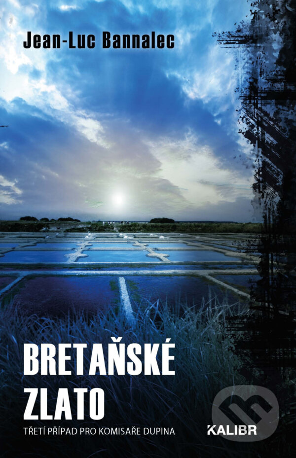 E-kniha: Bretaňské zlato (Jean-Luc Bannalec). Kalibr, 2022 E-kniha: Bretaňské zlato (Jean-Luc Bannalec). Kalibr, 2022