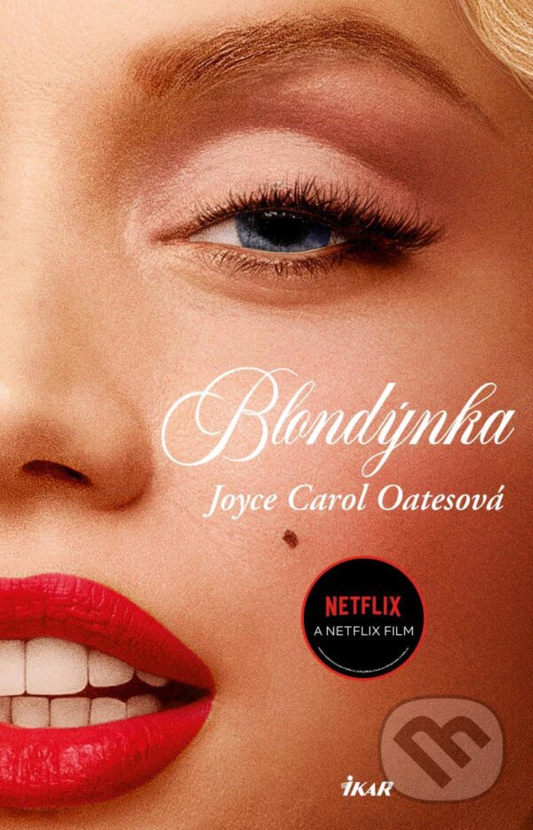 E-kniha: Blondýnka (Joyce Carol Oates). Ikar CZ, 2022 E-kniha: Blondýnka (Joyce Carol Oates). Ikar CZ, 2022