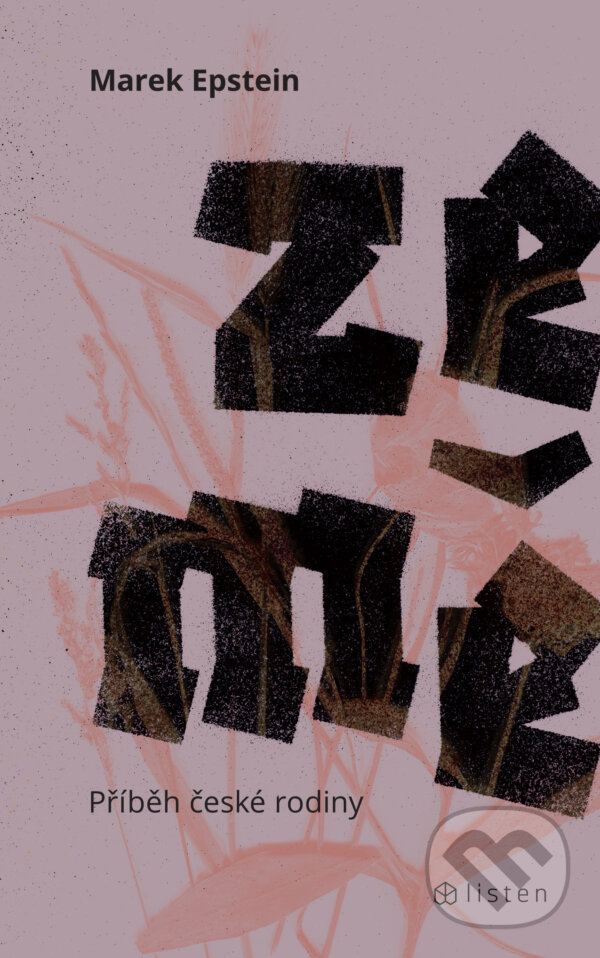 E-kniha: Země (Marek Epstein). Listen, 2022 E-kniha: Země (Marek Epstein). Listen, 2022