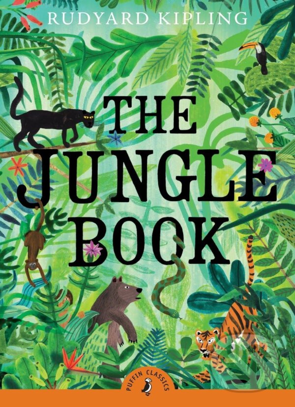 Kniha: The Jungle Book (Rudyard Kipling). Puffin Books, 2009 Kniha: The Jungle Book (Rudyard Kipling). Puffin Books, 2009