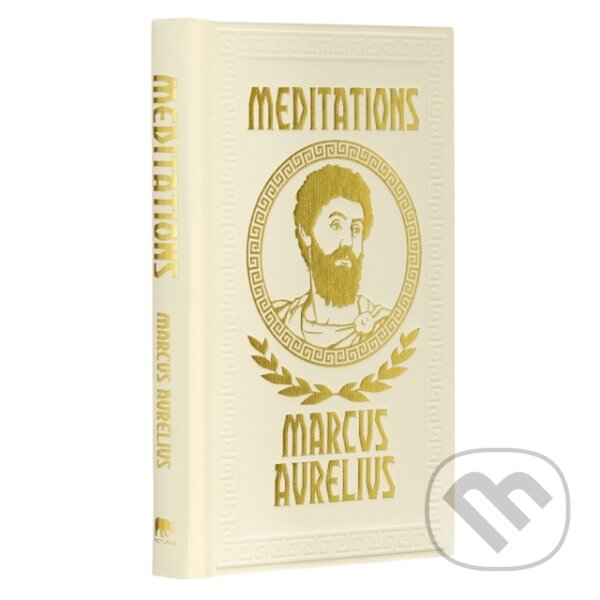 Kniha: Meditations (Marcus Aurelius). Arcturus, 2022 Kniha: Meditations (Marcus Aurelius). Arcturus, 2022