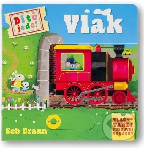Kniha: Dítě jede! - Vlak (Ruth Symons). Svojtka&Co., 2024 Kniha: Dítě jede! - Vlak (Ruth Symons). Svojtka&Co., 2024