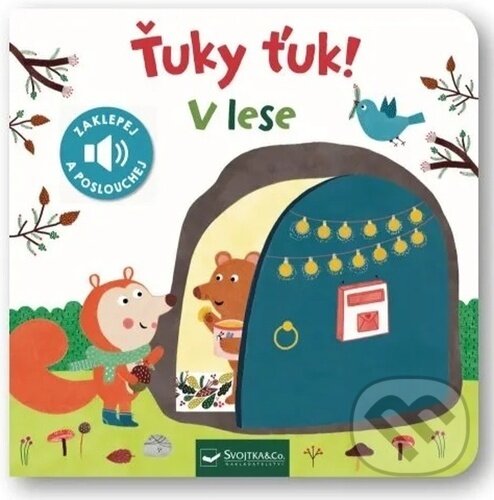 Kniha: Ťuky ťuk!: V lese (Valeria Valenza). Svojtka&Co., 2024 Kniha: Ťuky ťuk!: V lese (Valeria Valenza). Svojtka&Co., 2024