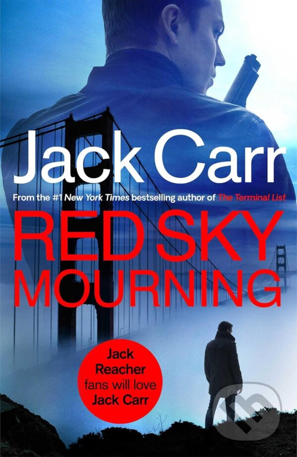 Kniha: Red Sky Mourning (Jack Carr). Simon & Schuster, 2024 Kniha: Red Sky Mourning (Jack Carr). Simon & Schuster, 2024