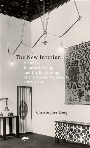 Kniha: The New Interior (Christopher Long). Kant, 2024 Kniha: The New Interior (Christopher Long). Kant, 2024