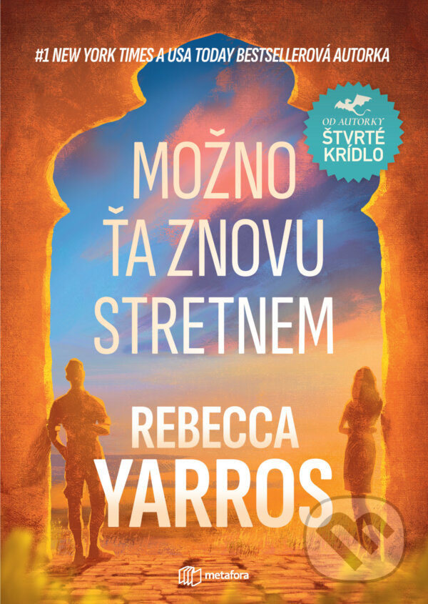 E-kniha: Možno ťa znovu stretnem (Rebecca Yarros). Grada, 2024 E-kniha: Možno ťa znovu stretnem (Rebecca Yarros). Grada, 2024