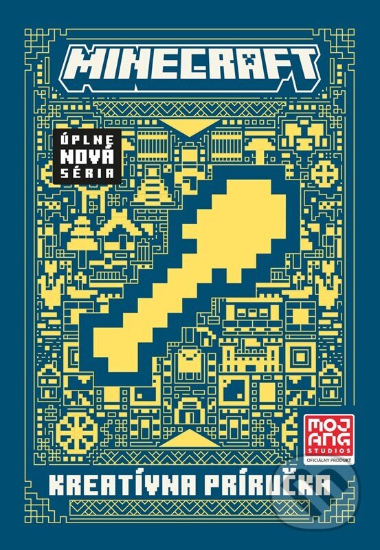 Kniha: Minecraft: Kreatívna príručka (Alicanto). Alicanto, 2024 Kniha: Minecraft: Kreatívna príručka (Alicanto). Alicanto, 2024