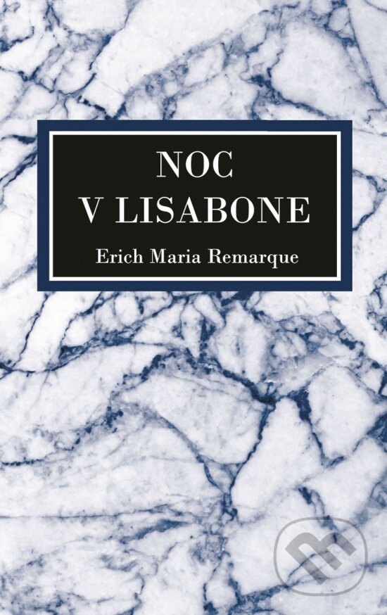 Kniha: Noc v Lisabone (Erich Maria Remarque). Slovenský spisovateľ, 2024 Kniha: Noc v Lisabone (Erich Maria Remarque). Slovenský spisovateľ, 2024