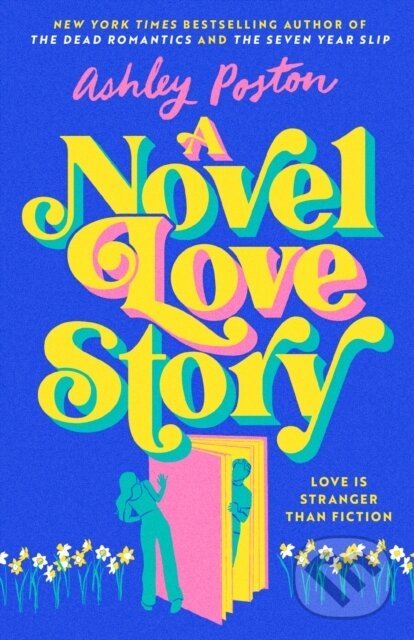 Kniha: A Novel Love Story (Ashley Poston). HQ, 2024 Kniha: A Novel Love Story (Ashley Poston). HQ, 2024