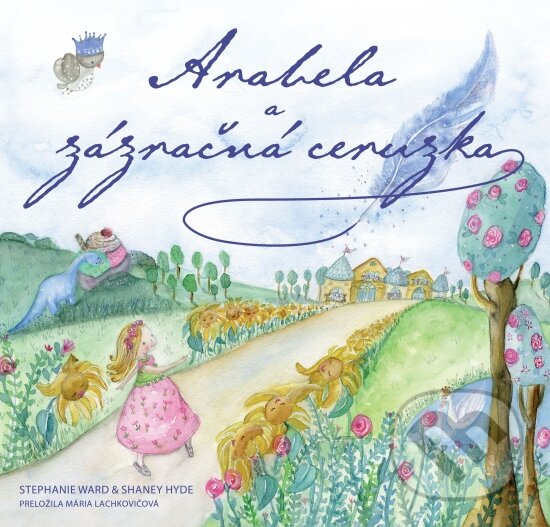 Kniha: Arabela a jej zázračná ceruzka (Stephanie Ward). Slová.press, 2024 Kniha: Arabela a jej zázračná ceruzka (Stephanie Ward). Slová.press, 2024