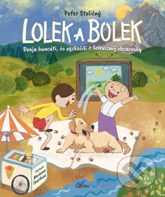 Kniha: Lolek a Bolek (Peter Stoličný). Slová.press, 2023 Kniha: Lolek a Bolek (Peter Stoličný). Slová.press, 2023