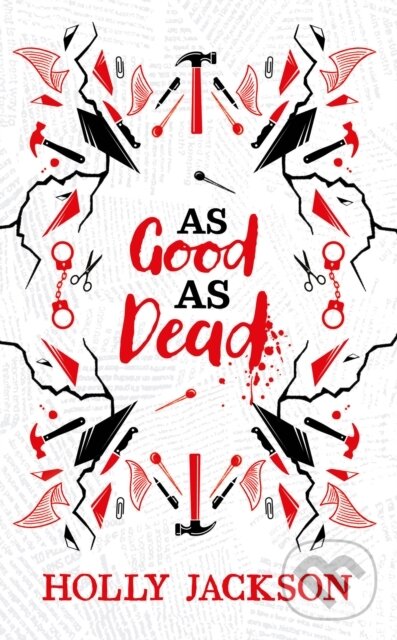 Kniha: As Good As Dead (Holly Jackson). HarperCollins, 2024 Kniha: As Good As Dead (Holly Jackson). HarperCollins, 2024