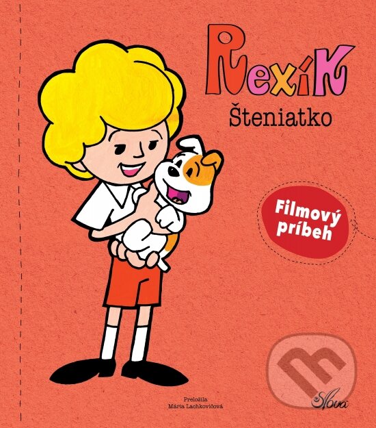 Kniha: Rexík. Šteniatko (Liliana Fabisińska). Slová.press, 2023 Kniha: Rexík. Šteniatko (Liliana Fabisińska). Slová.press, 2023
