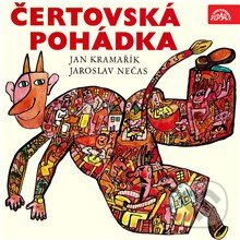 Audiokniha: Čertovská pohádka (Jan Kramařík a Jaroslav Nečas). Supraphon, 2013 Audiokniha: Čertovská pohádka (Jan Kramařík a Jaroslav Nečas). Supraphon, 2013