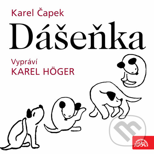 Audiokniha: Dášeňka (Karel Čapek). Supraphon, 2015 Audiokniha: Dášeňka (Karel Čapek). Supraphon, 2015