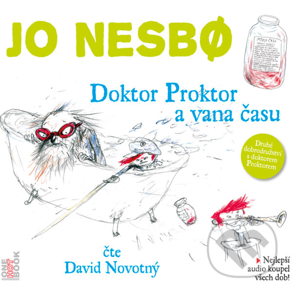Audiokniha: Doktor Proktor a vana času (Jo Nesbo). OneHotBook, 2014 Audiokniha: Doktor Proktor a vana času (Jo Nesbo). OneHotBook, 2014