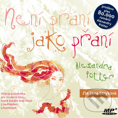 Audiokniha: Není přání jako přání (Alexandra Potter). Kristián, 2015 Audiokniha: Není přání jako přání (Alexandra Potter). Kristián, 2015