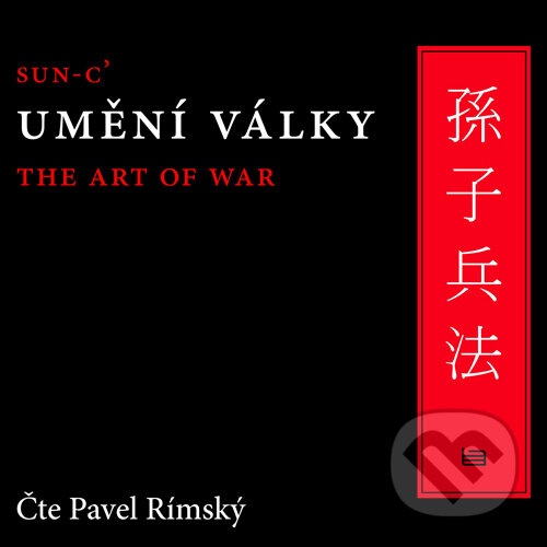 Audiokniha: Umění války (a Sun-c’). B4U, 2016 Audiokniha: Umění války (a Sun-c’). B4U, 2016