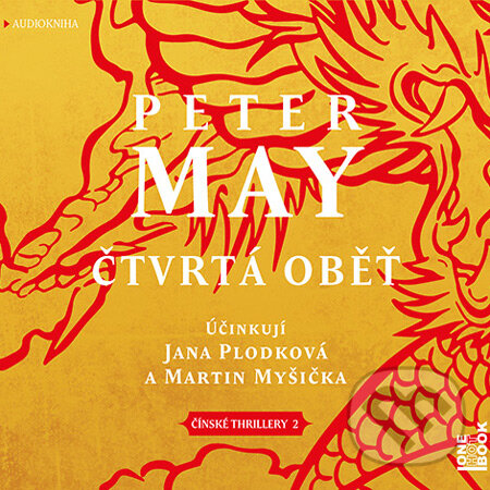 Audiokniha: Čtvrtá oběť (Peter May). OneHotBook, 2016 Audiokniha: Čtvrtá oběť (Peter May). OneHotBook, 2016
