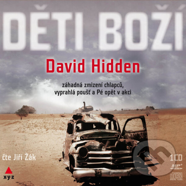 Audiokniha: Děti boží (David Hidden). XYZ, 2016 Audiokniha: Děti boží (David Hidden). XYZ, 2016