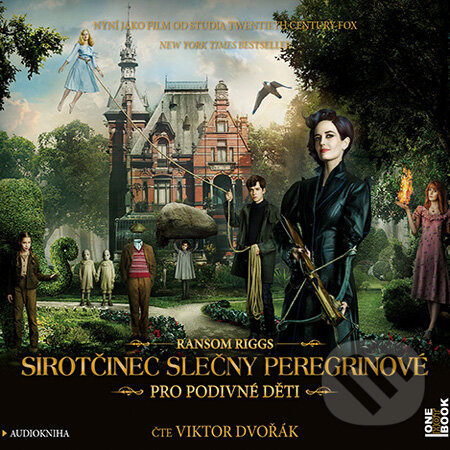 Audiokniha: Sirotčinec slečny Peregrinové pro podivné děti (Ransom Riggs). OneHotBook, 2016 Audiokniha: Sirotčinec slečny Peregrinové pro podivné děti (Ransom Riggs). OneHotBook, 2016