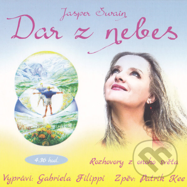 Audiokniha: Dar z nebes (Jasper Swain). Země pohádek, 2016 Audiokniha: Dar z nebes (Jasper Swain). Země pohádek, 2016
