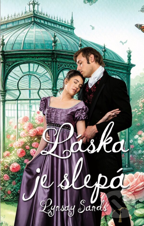 Kniha: Láska je slepá (Lynsay Sands). D.Orys, 2024 Kniha: Láska je slepá (Lynsay Sands). D.Orys, 2024