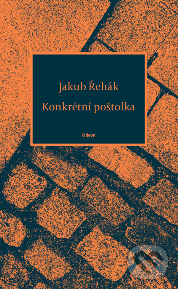 E-kniha: Konkrétní poštolka (Jakub Řehák). Odeon, 2024 E-kniha: Konkrétní poštolka (Jakub Řehák). Odeon, 2024