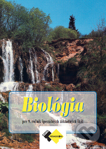 Kniha: Biológia pre 9. ročník ŠZŠ (Milina Rašlová). Expol Pedagogika, 2014 Kniha: Biológia pre 9. ročník ŠZŠ (Milina Rašlová). Expol Pedagogika, 2014
