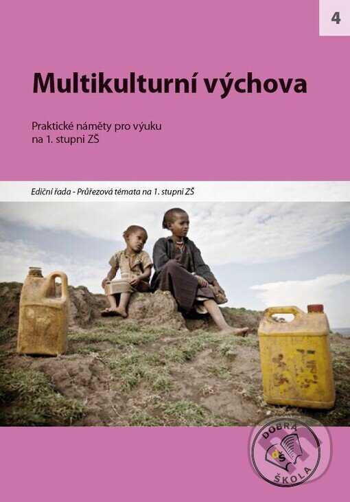 Kniha: Multikulturní výchova (Raabe). Raabe, 2012 Kniha: Multikulturní výchova (Raabe). Raabe, 2012